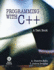 Programming With C++: a Text Book