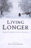 Living Longer: Ageing, Development and Social Protection