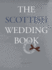 The Scottish Wedding Book