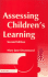 Assessing Childrens Learning (Primary Curriculum Series)