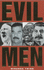 Evil Men