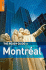 The Rough Guide to Montral: With Qubec City, the Laurentians & Eastern Townships (Rough Guide Travel Guides)