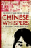 Chinese Whispers: a Journey Into Betrayal