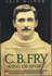 C.B. Fry: King of Sport