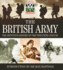 The British Army: Celebrating the Past 100 Years of the British Army in Association With the Imperial War Museum