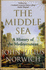 The Middle Sea: a History of the Mediterranean