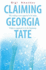 Claiming Georgia Tate