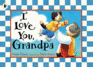 I Love You, Grandpa