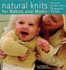 Natural Knits for Babies and Mums