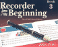Recorder from the Beginning: Book 3