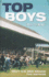 Top Boys: True Stories of Football's Hardest Men