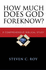 How Much Does God Foreknow? : a Comprehensive Biblical Study