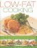 Low Fat Cooking: 60 Dishes for Deliciously Nutritious and Healthy Eating