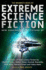 The Mammoth Book of Extreme Science Fiction (Mammoth Books)