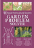 Rhs Garden Problem Solver (Royal Horticultural Society Handbooks)