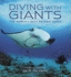 Diving With Giants-the World's Best Pelagic Dives