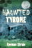 Haunted Tyrone
