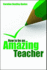 How to Be an Amazing Teacher