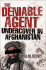 The Deniable Agent: Undercover in Afghanistan