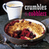 Crumbles and Cobblers