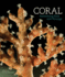 Coral: Something Rich & Strange