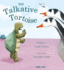 The Talkative Tortise (Traditional Tales With a Twist)