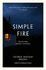 Simple Fire Selected Short Stories