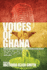 Voices of Ghana: Literary Contributions to the Ghana Broadcasting System, 1955-57 (Second Edition)