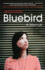 Bluebird: a Memoir