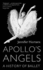 Apollo's Angels a History of Ballet