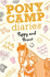 Pony Camp Diaries 2 Poppy & Prince