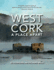 West Cork a Place Apart