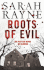 Roots of Evil