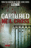 Captured. Neil Cross