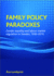 Family Policy Paradoxes: Gender Equality and Labour Market Regulation in Sweden, 1930-2010