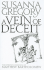 A Vein of Deceit