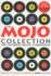 The Mojo Collection: the Ultimate Music Companion