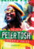 Steppin' Razor the Life of Peter Tosh