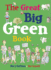 The Great Big Green Book (Great Big Book)