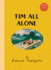 Tim All Alone (Little Tim)