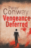 Vengeance Deferred