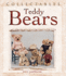 Collectables: Teddy Bears