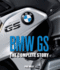 Bmw Gs: the Complete Story (Crowood Motoclassics)