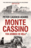 Monte Cassino: Ten Armies in Hell