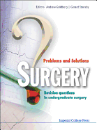 Surgery: Problems and Solutions-Revision Questions in Undergraduate Surgery (Clinical Talk)