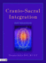 Cranio-Sacral Integration