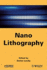 Nano Lithography