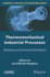 Thermomechanical Industrial Processes: Modeling and Numerical Simulation
