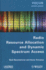 Radio Resource Allocation and Dynamic Spectrum Access