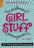The Rough Guide to Girl Stuff